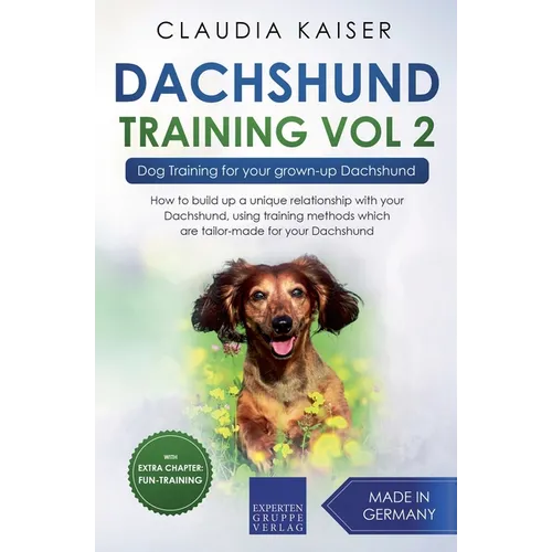 Dachshund Training Vol 2 - Dog Training for Your Grown-up Dachshund book cover