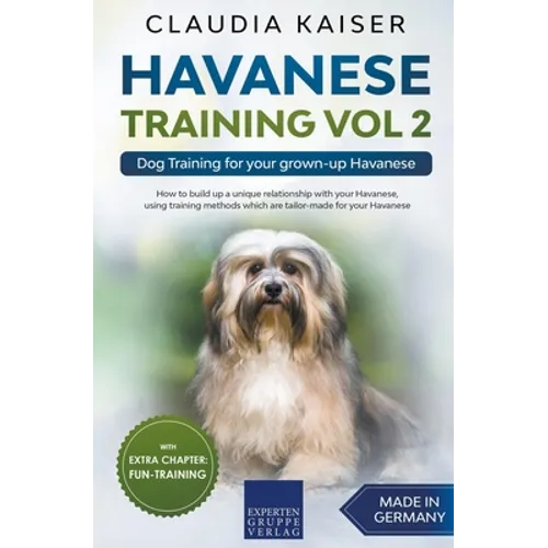 Havanese Training Vol 2 - Dog Training for Your Grown-up Havanese book cover