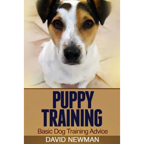 Puppy Training: Basic Dog Training Advice book cover