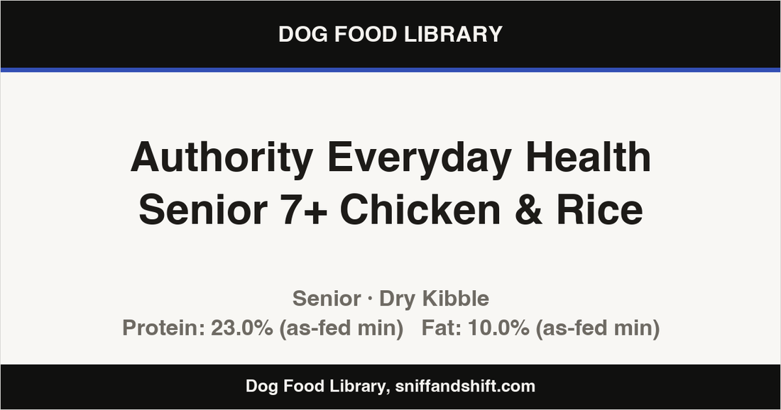 Spec card for Authority Everyday Health Senior 7+ Chicken & Rice: Dry Kibble, Senior