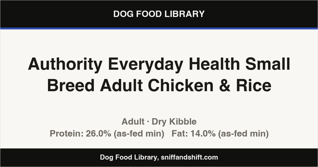 Spec card for Authority Everyday Health Small Breed Adult Chicken & Rice: Dry Kibble, Adult