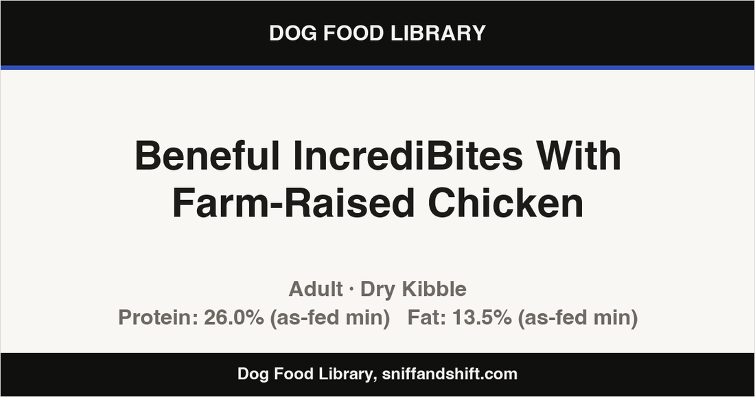 Spec card for Beneful IncrediBites With Farm-Raised Chicken: Dry Kibble, Adult