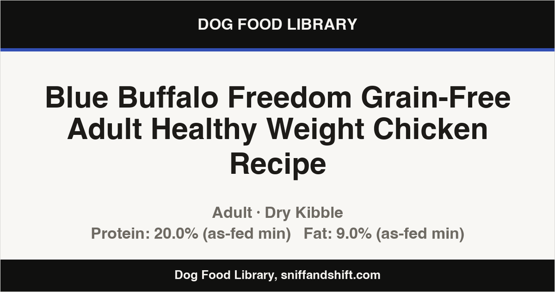 Spec card for Blue Buffalo Freedom Grain-Free Adult Healthy Weight Chicken Recipe: Dry Kibble, Adult