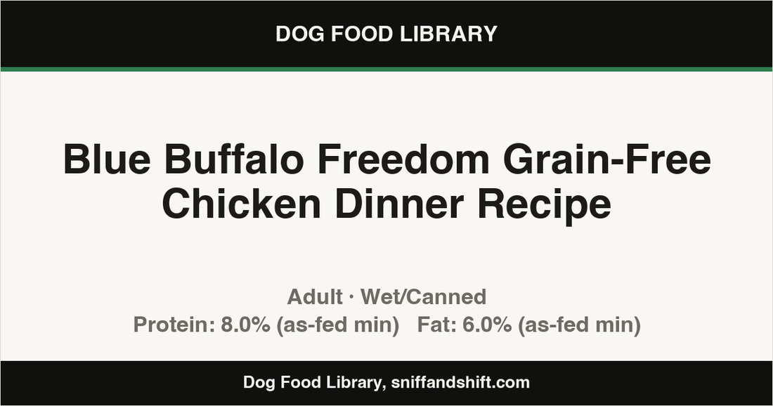 Spec card for Blue Buffalo Freedom Grain-Free Chicken Dinner Recipe: Wet/Canned, Adult