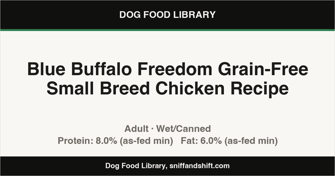Spec card for Blue Buffalo Freedom Grain-Free Small Breed Chicken Recipe: Wet/Canned, Adult