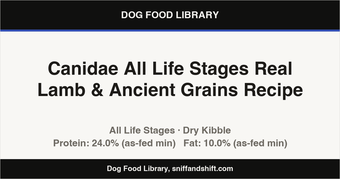Spec card for Canidae All Life Stages Real Lamb & Ancient Grains Recipe: Dry Kibble, All Life Stages