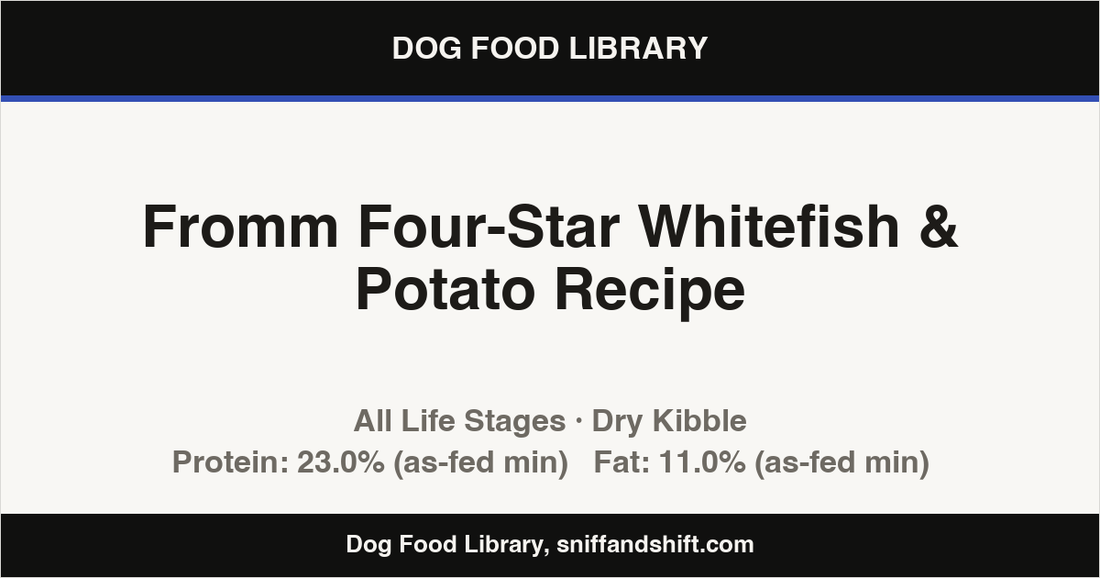 Spec card for Fromm Four-Star Whitefish & Potato Recipe: Dry Kibble, All Life Stages