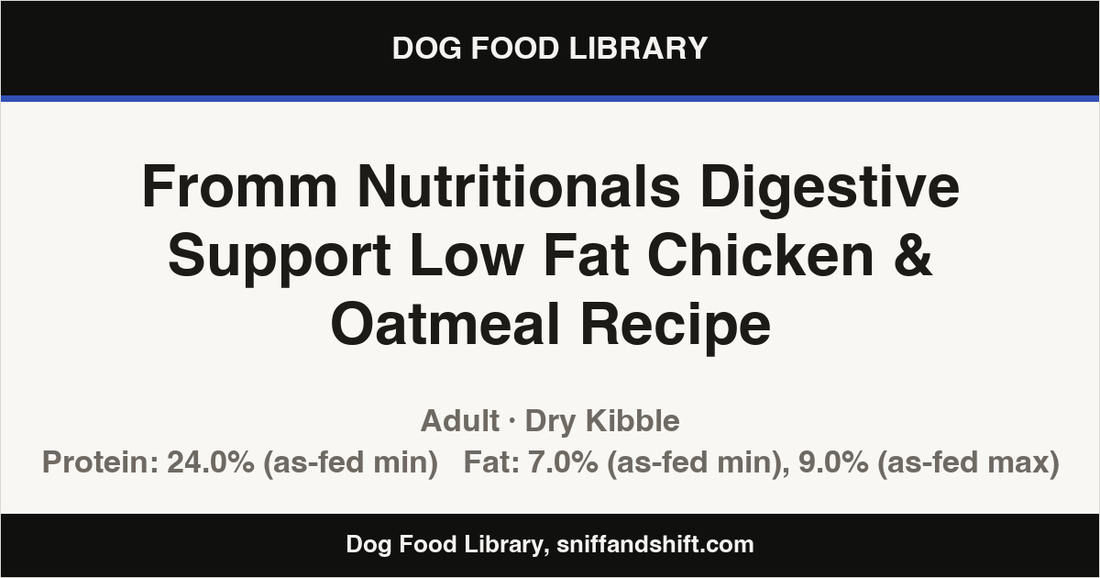 Spec card for Fromm Nutritionals Digestive Support Low Fat Chicken & Oatmeal Recipe: Dry Kibble, Adult
