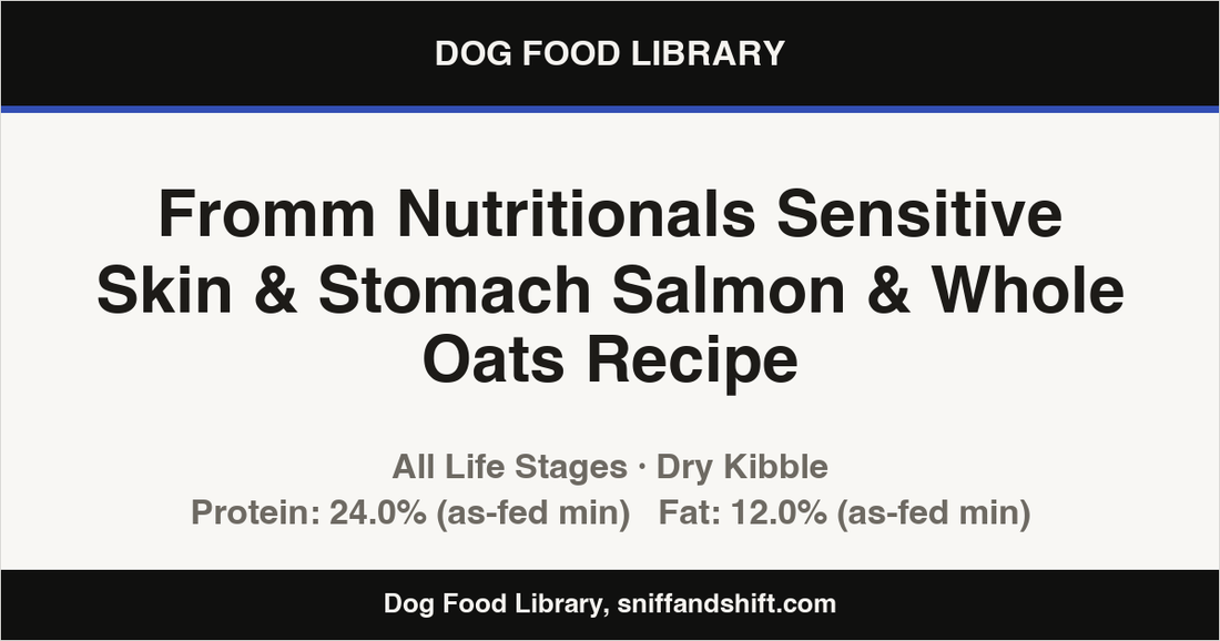 Spec card for Fromm Nutritionals Sensitive Skin & Stomach Salmon & Whole Oats Recipe: Dry Kibble, All Life Stages