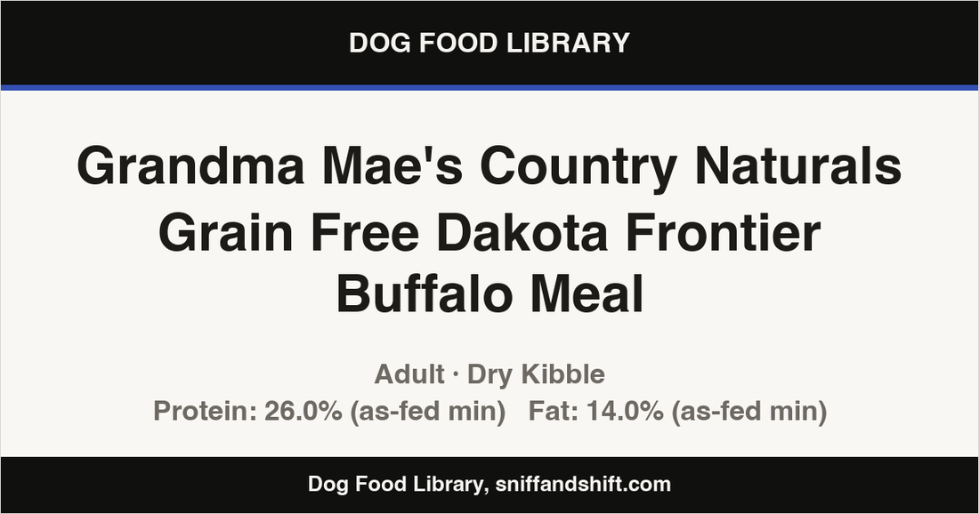 Spec card for Grandma Mae's Country Naturals Grain Free Dakota Frontier Buffalo Meal: Dry Kibble, Adult