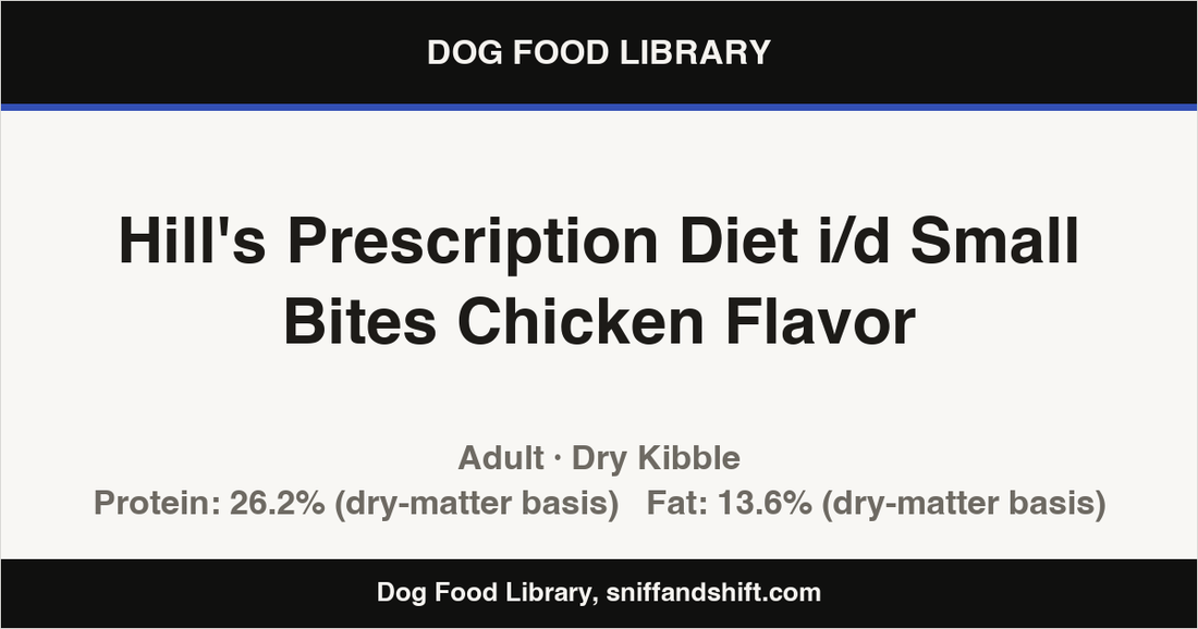 Spec card for Hill's Prescription Diet i/d Small Bites Chicken Flavor: Dry Kibble, Adult