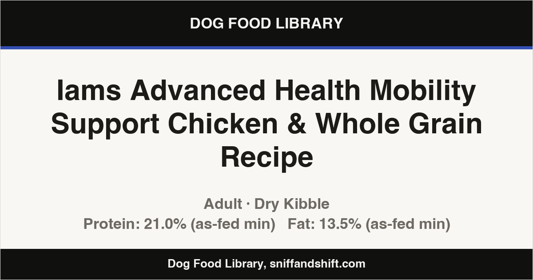 Spec card for Iams Advanced Health Mobility Support Chicken & Whole Grain Recipe: Dry Kibble, Adult