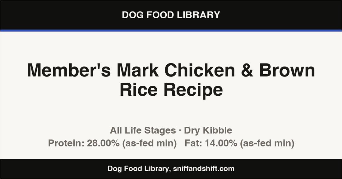 Spec card for Member's Mark Chicken & Brown Rice Recipe: Dry Kibble, All Life Stages
