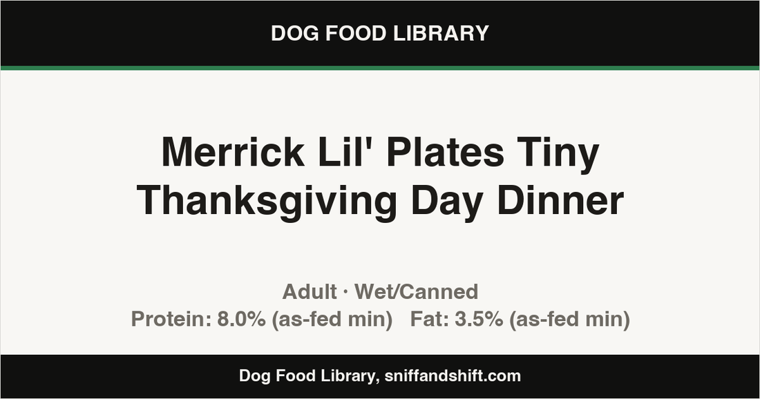 Spec card for Merrick Lil' Plates Tiny Thanksgiving Day Dinner: Wet/Canned, Adult