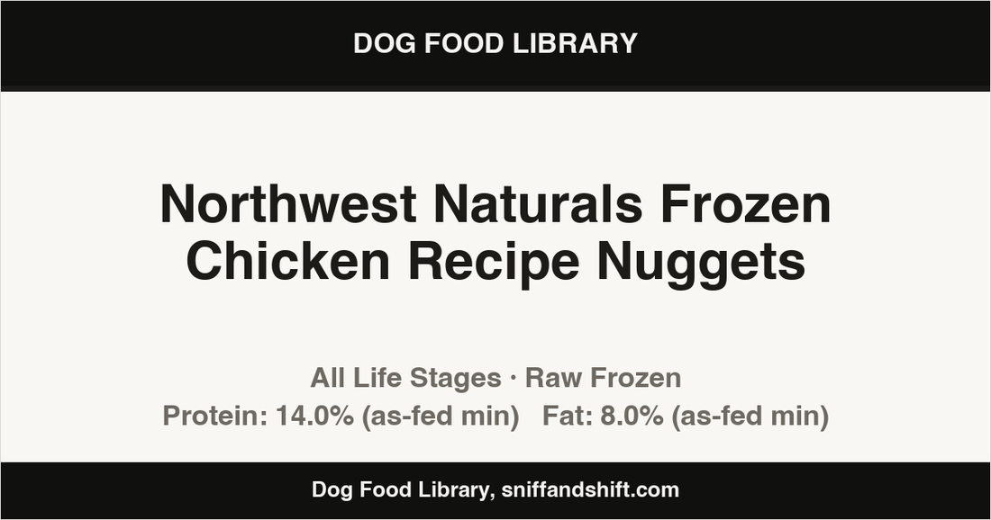 Spec card for Northwest Naturals Frozen Chicken Recipe Nuggets: Raw Frozen, All Life Stages