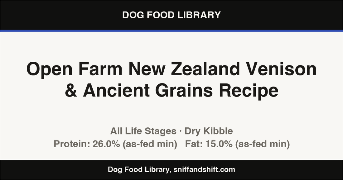 Spec card for Open Farm New Zealand Venison & Ancient Grains Recipe: Dry Kibble, All Life Stages