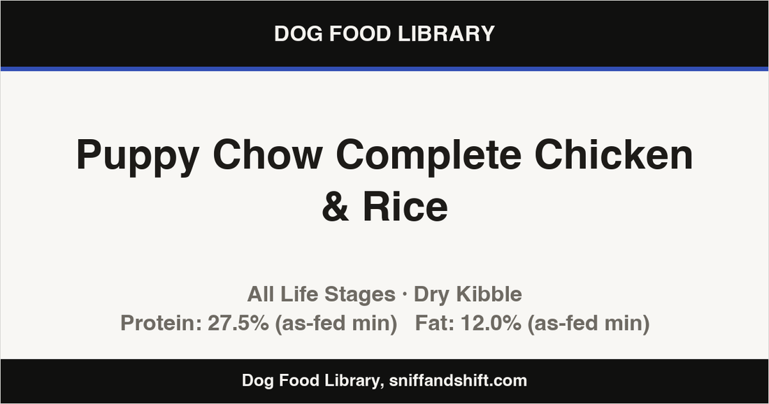 Spec card for Puppy Chow Complete Chicken & Rice: Dry Kibble, All Life Stages
