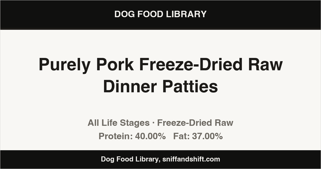 Spec card for Purely Pork Freeze-Dried Raw Dinner Patties: Freeze-Dried Raw, All Life Stages