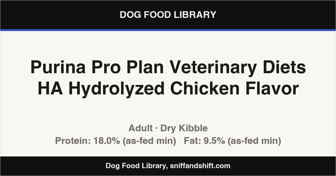 Spec card for Purina Pro Plan Veterinary Diets HA Hydrolyzed Chicken Flavor: Dry Kibble, Adult