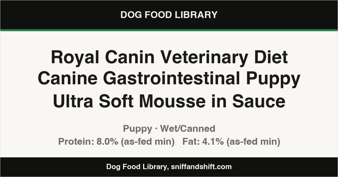 Spec card for Royal Canin Veterinary Diet Canine Gastrointestinal Puppy Ultra Soft Mousse in Sauce: Wet/Canned, Puppy