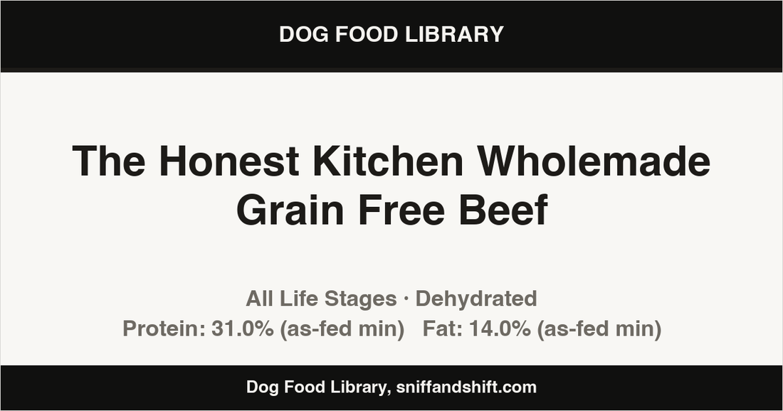 Spec card for The Honest Kitchen Wholemade Grain Free Beef: Dehydrated, All Life Stages