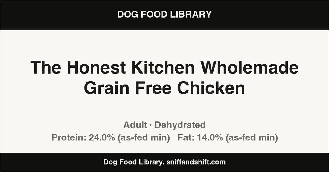 Spec card for The Honest Kitchen Wholemade Grain Free Chicken: Dehydrated, Adult
