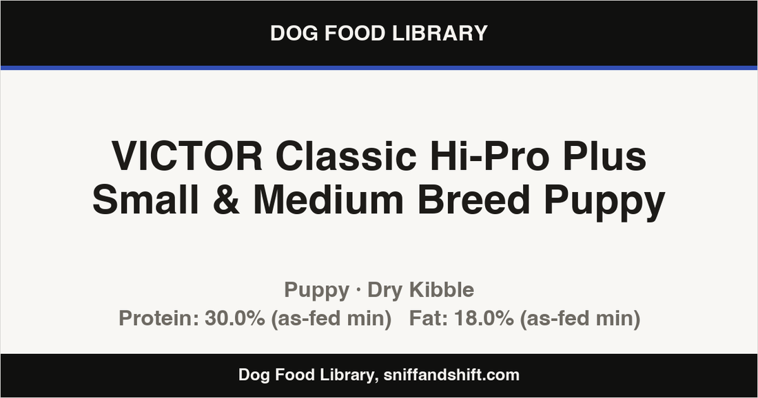 Spec card for VICTOR Classic Hi-Pro Plus Small & Medium Breed Puppy: Dry Kibble, Puppy