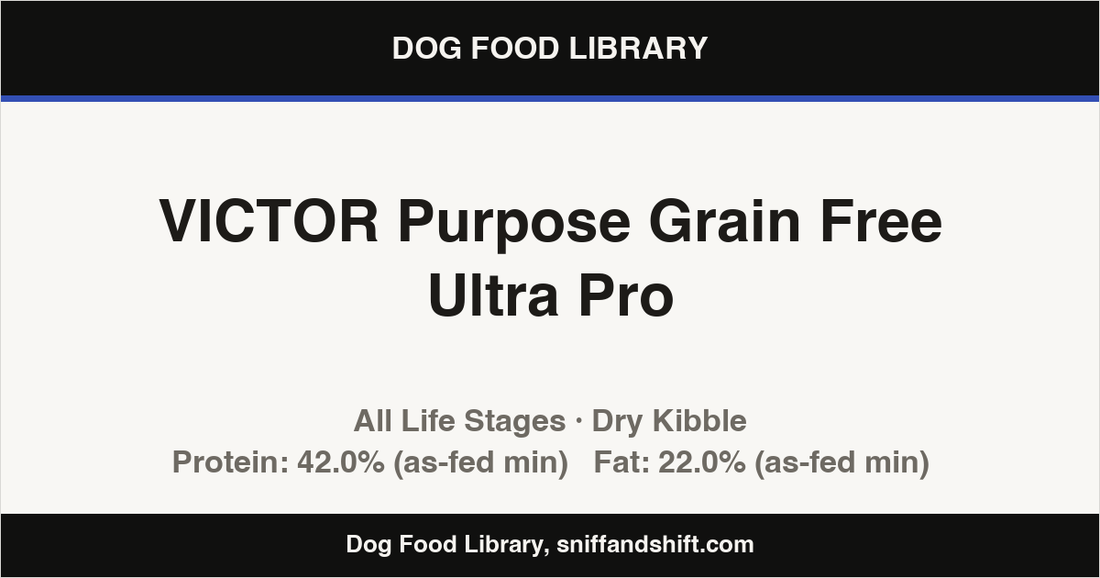 Spec card for VICTOR Purpose Grain Free Ultra Pro: Dry Kibble, All Life Stages