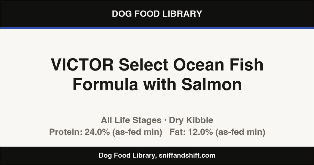 Spec card for VICTOR Select Ocean Fish Formula with Salmon: Dry Kibble, All Life Stages