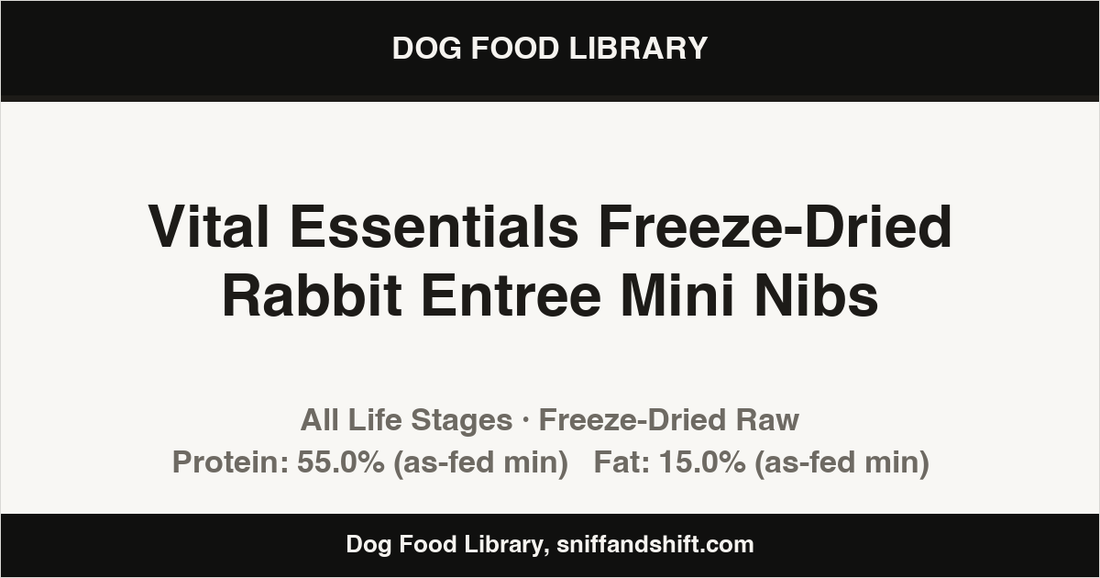Spec card for Vital Essentials Freeze-Dried Rabbit Entree Mini Nibs: Freeze-Dried Raw, All Life Stages