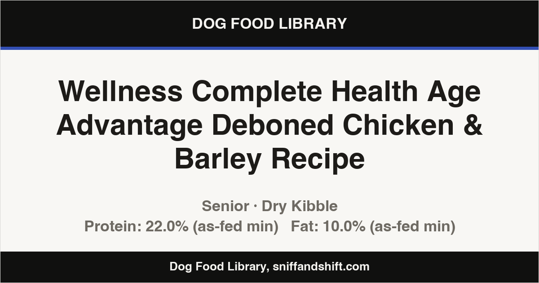 Spec card for Wellness Complete Health Age Advantage Deboned Chicken & Barley Recipe: Dry Kibble, Senior