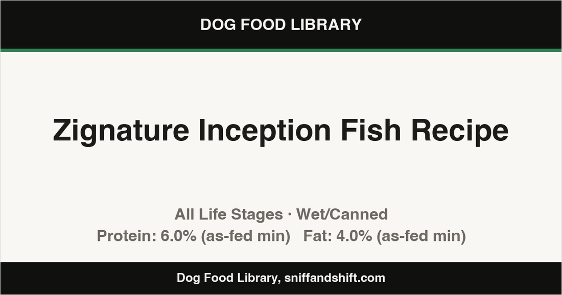 Spec card for Zignature Inception Fish Recipe: Wet/Canned, All Life Stages