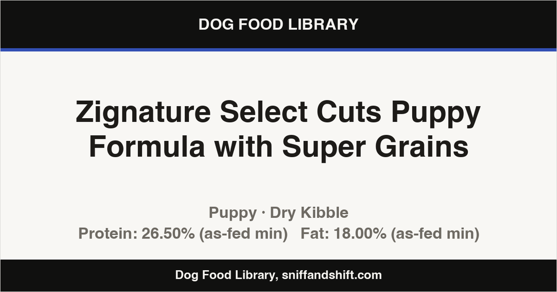 Spec card for Zignature Select Cuts Puppy Formula with Super Grains: Dry Kibble, Puppy