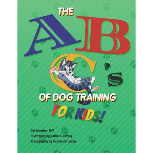 The ABC's of Dog Training for Kids book cover