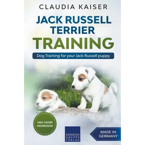 Jack Russell Terrier Training: Dog Training for Your Jack Russell Puppy book cover
