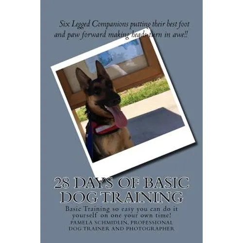 28 Days of Basic Dog Training: A simple guide to training your dog book cover