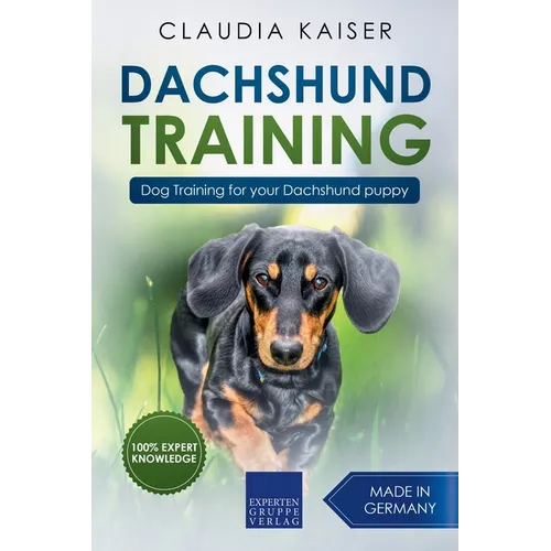 Dachshund Training: Dog Training for Your Dachshund Puppy book cover
