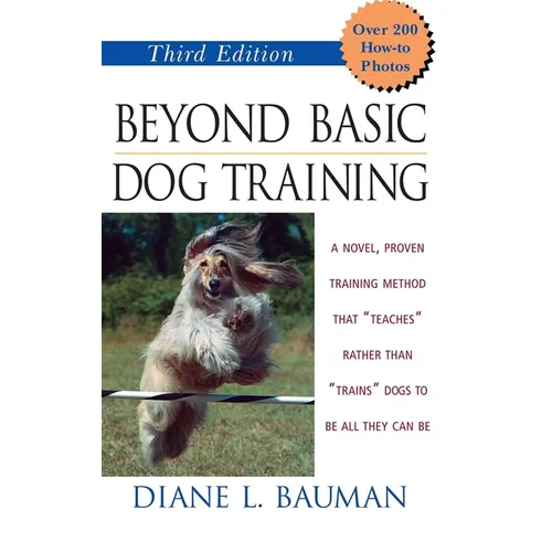 Beyond Basic Dog Training (Hardcover)