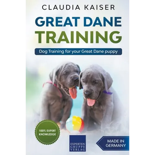 Great Dane Training: Dog Training for Your Great Dane Puppy book cover
